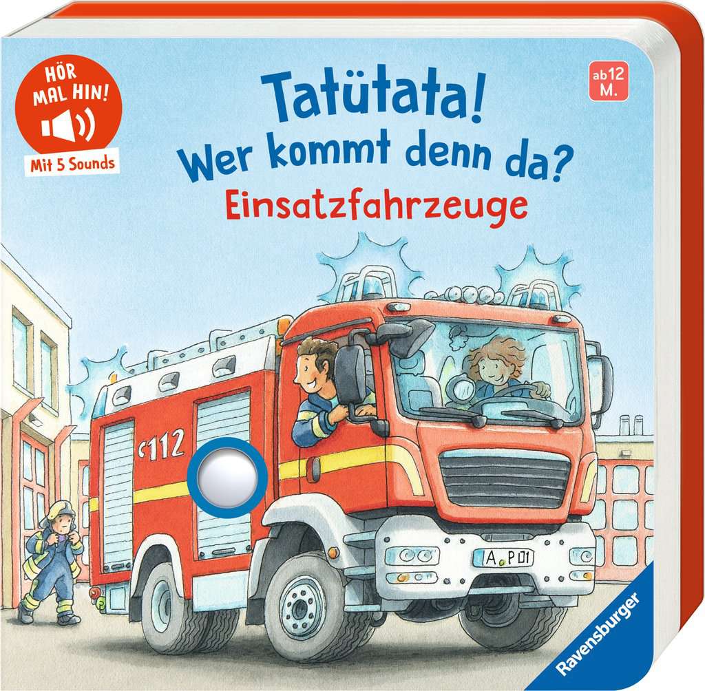 Bilderbuch Ravensburger Hör mal hin: Tatütata! Wer kommt denn da? Einsatzfahrzeuge