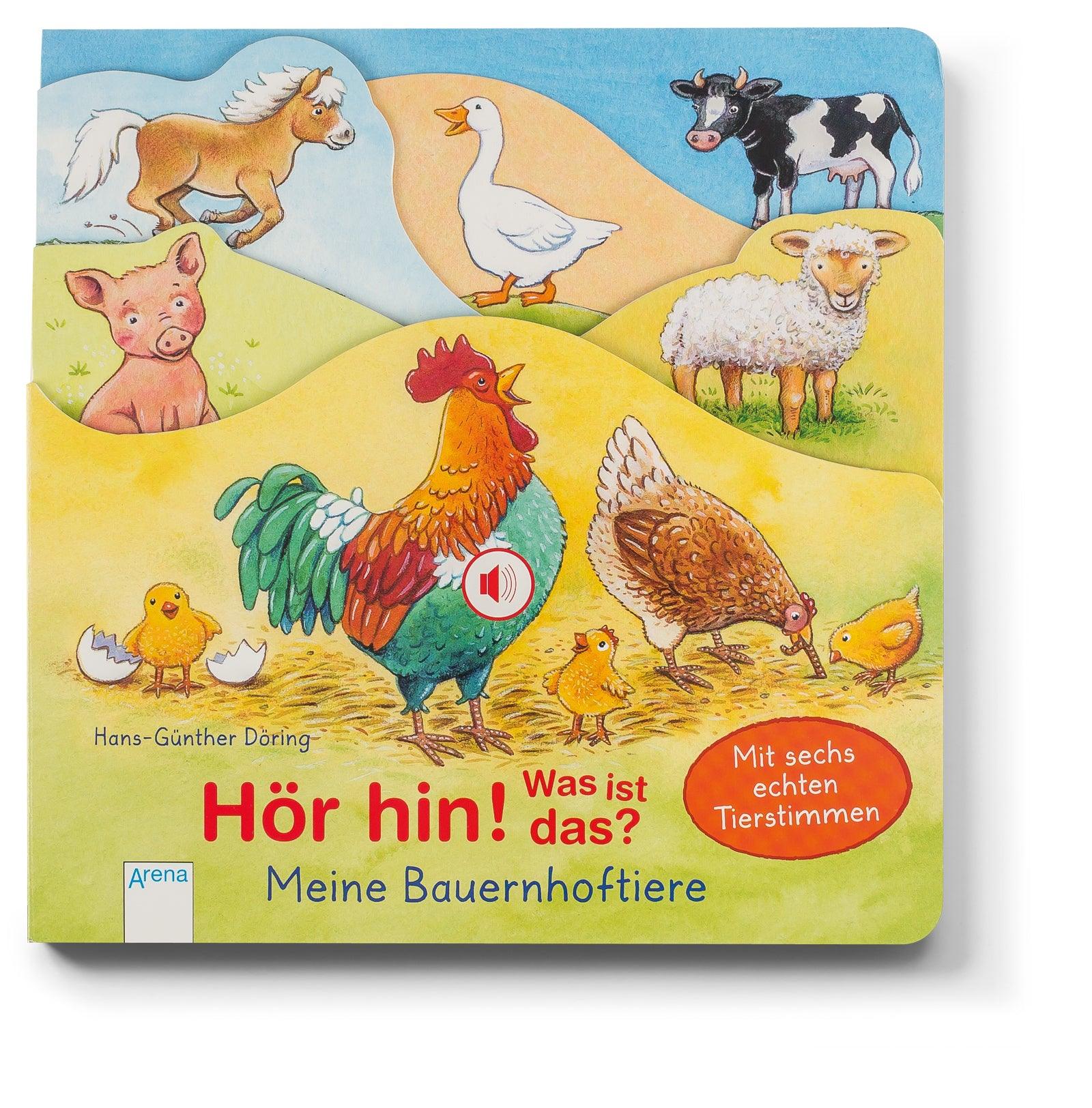 Bilderbuch Arena Verlag Hör hin! Was ist das? Meine Bauernhoftiere