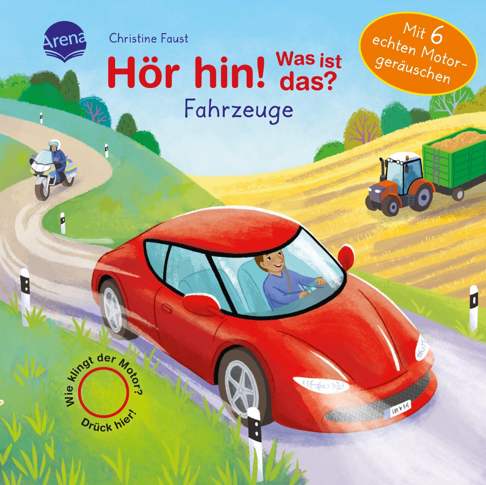Bilderbuch Arena Verlag Hör hin! Was ist das? Fahrzeuge