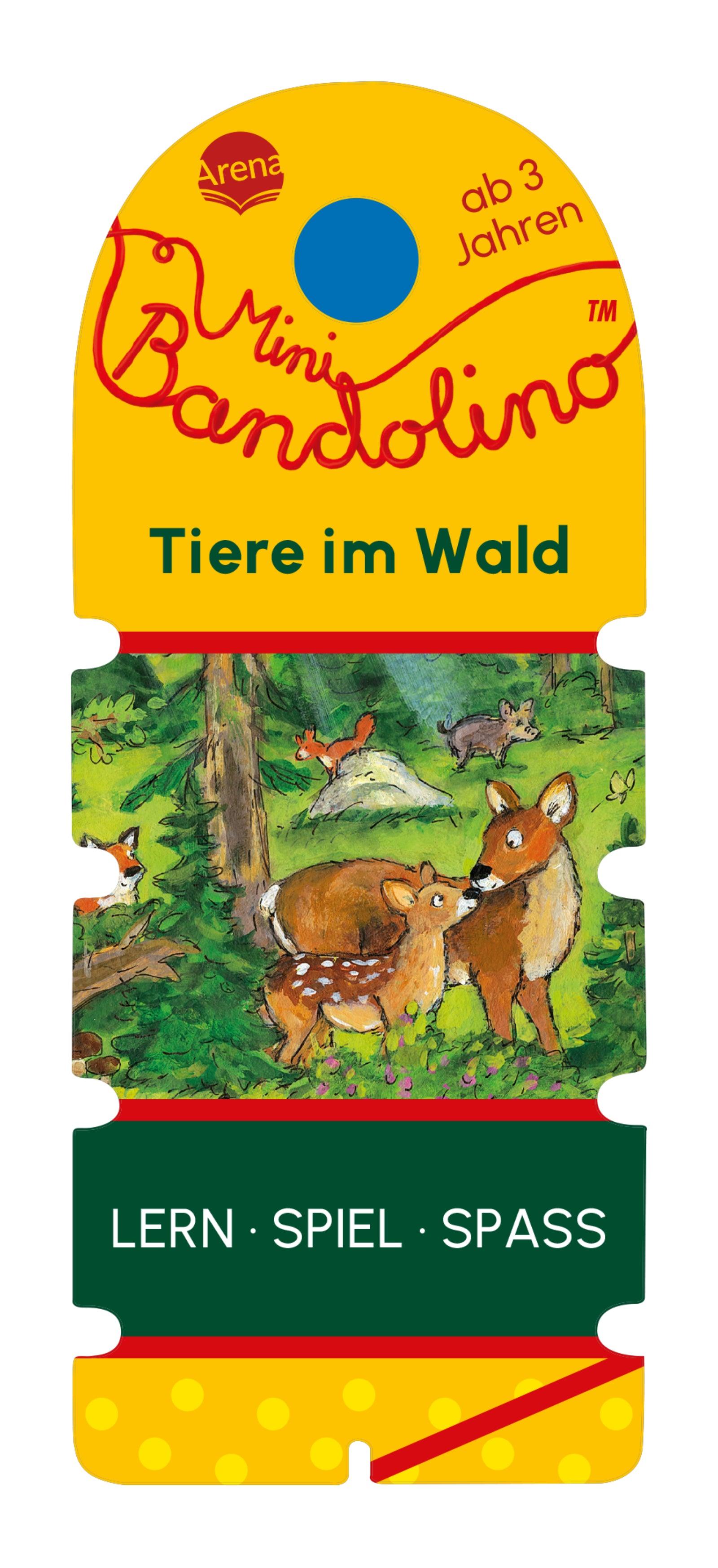 Mini Bandolino. Tiere im Wald - WELTENTDECKER