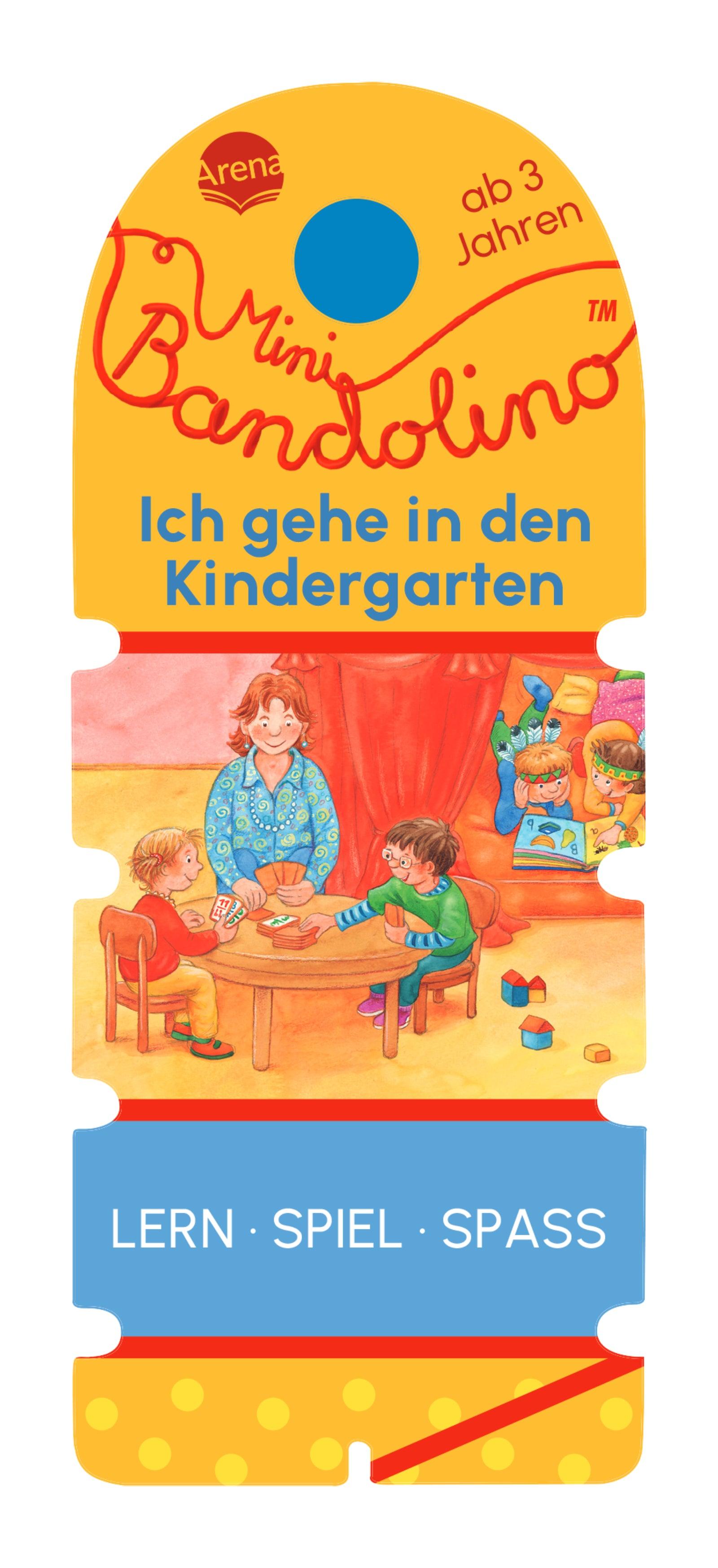 Mini Bandolino. Ich gehe in den Kindergarten - WELTENTDECKER