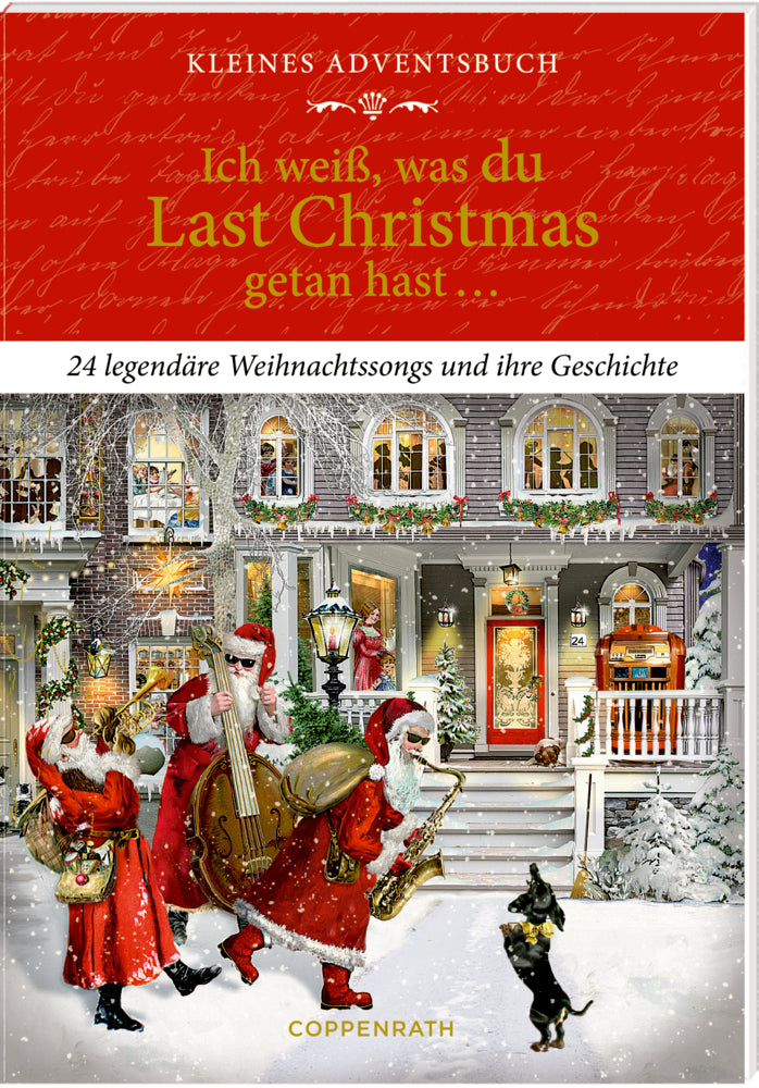 Adventskalender Coppenrath Verlag Ich weiß, was du Last Christmas getan hast, Adventskalender-Buch