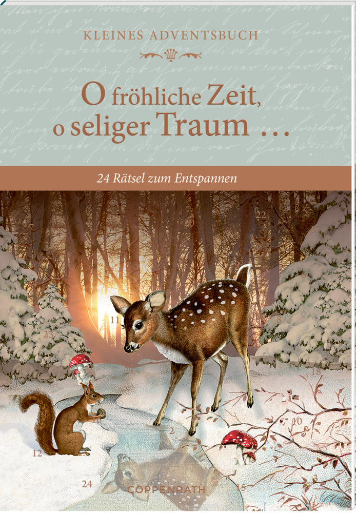 Adventskalender Coppenrath Verlag O fröhliche Zeit, o seliger Traum ... , Adventskalender-Buch