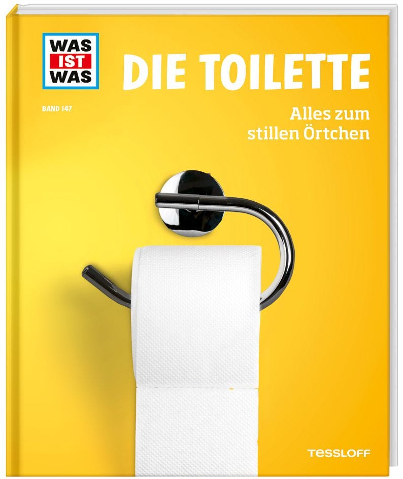 Buch Tessloff WAS IST WAS Band 147. Die Toilette. Alles zum stillen Örtchen