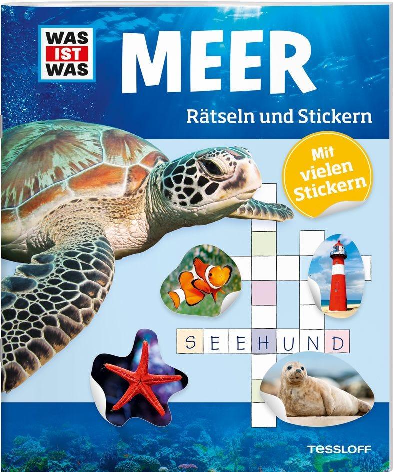 WAS IST WAS Rätseln und Stickern: Meer - WELTENTDECKER