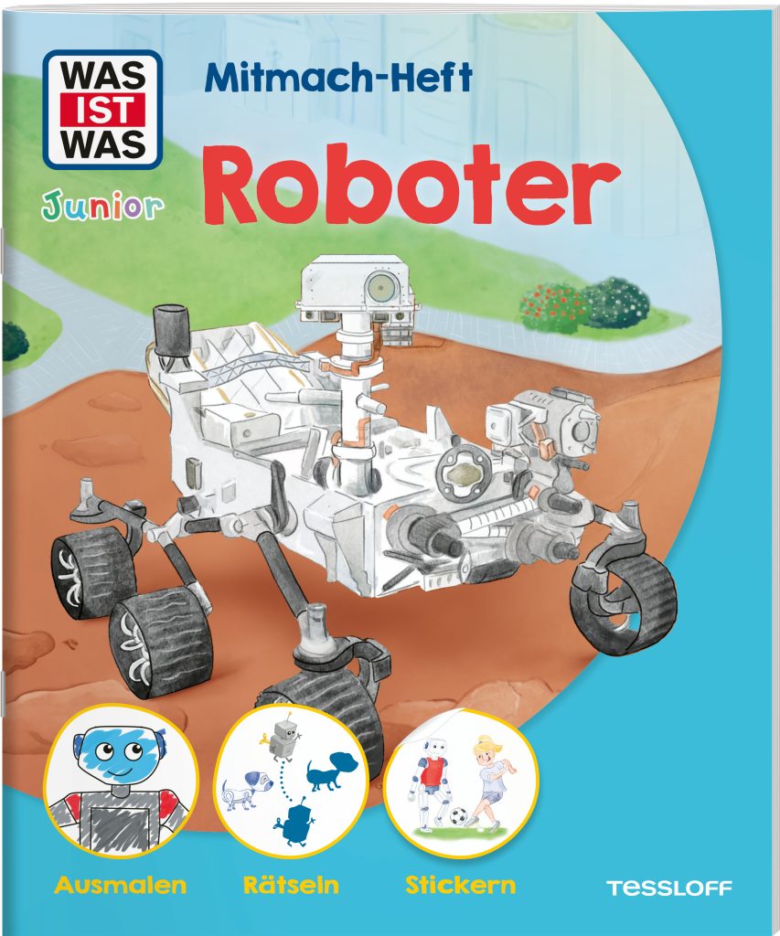 Malen Tessloff WAS IST WAS Junior // Mitmach-Heft // Roboter