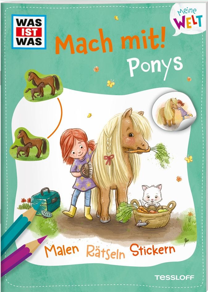 Malen Tessloff WAS IST WAS Meine Welt Mach mit! Ponys