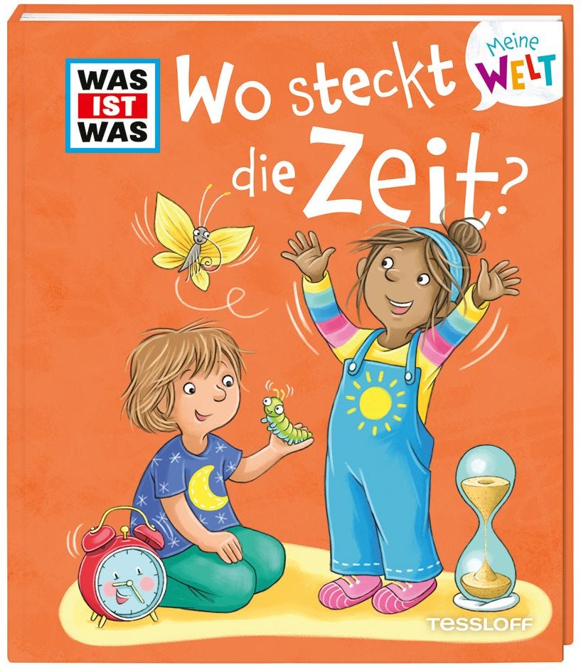 Sachbuch Tessloff WAS IST WAS Meine Welt Bd. 14 Wo steckt die Zeit?