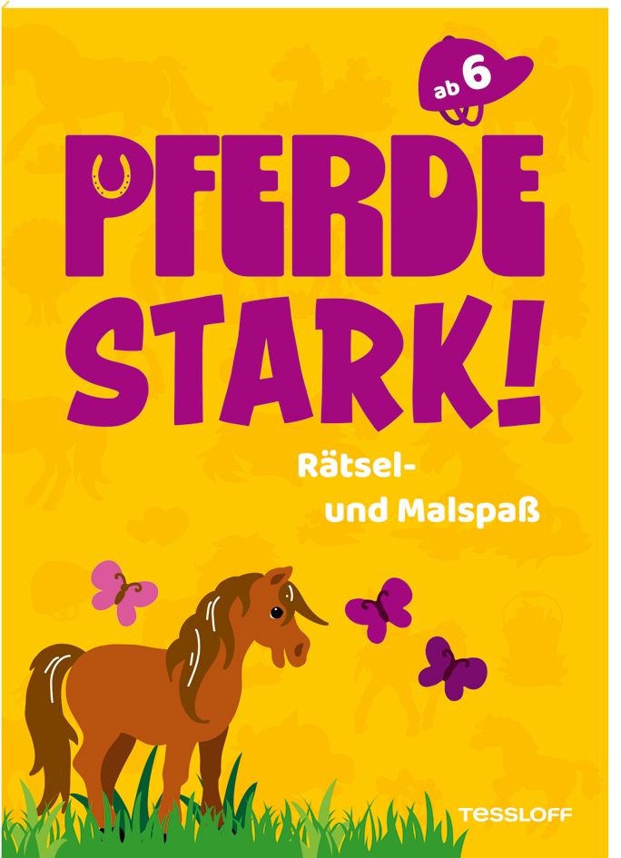 Rätselbuch Tessloff Pferdestark! Rätsel- und Malspaß