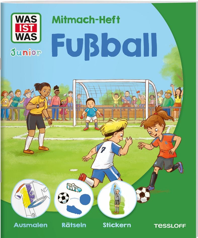 Malen Tessloff WAS IST WAS Junior // Mitmach-Heft // Fußball