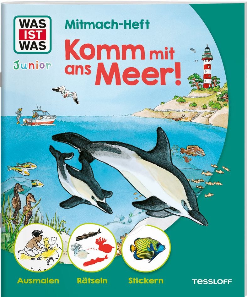 Malen Tessloff WAS IST WAS Junior // Mitmach-Heft // Komm mit ans Meer!
