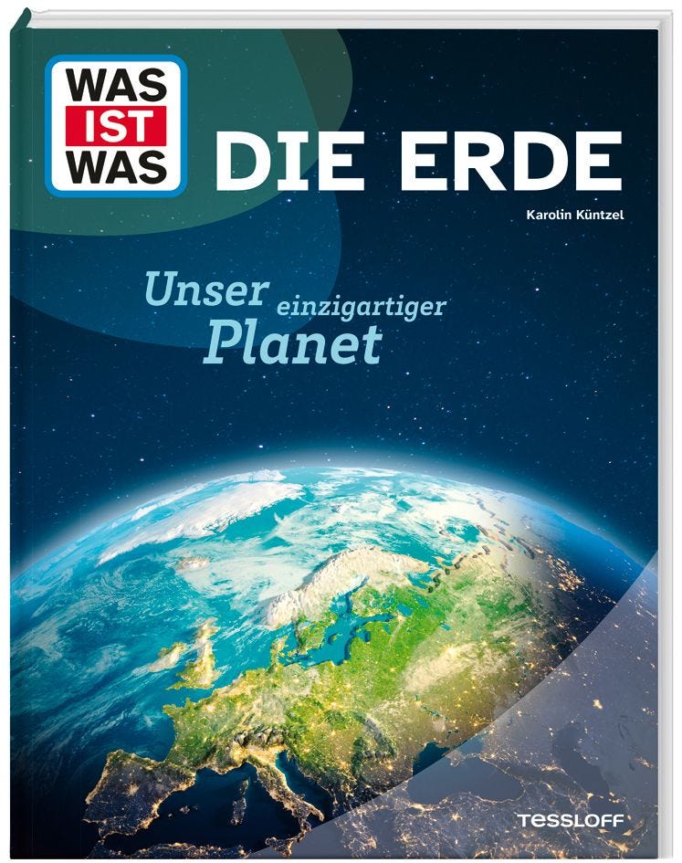Buch Tessloff WAS IST WAS Die Erde. Unser einzigartiger Planet