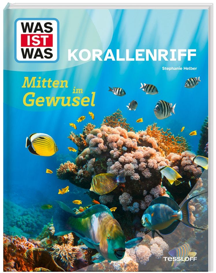 Buch Tessloff WAS IST WAS Korallenriff. Mitten im Gewusel