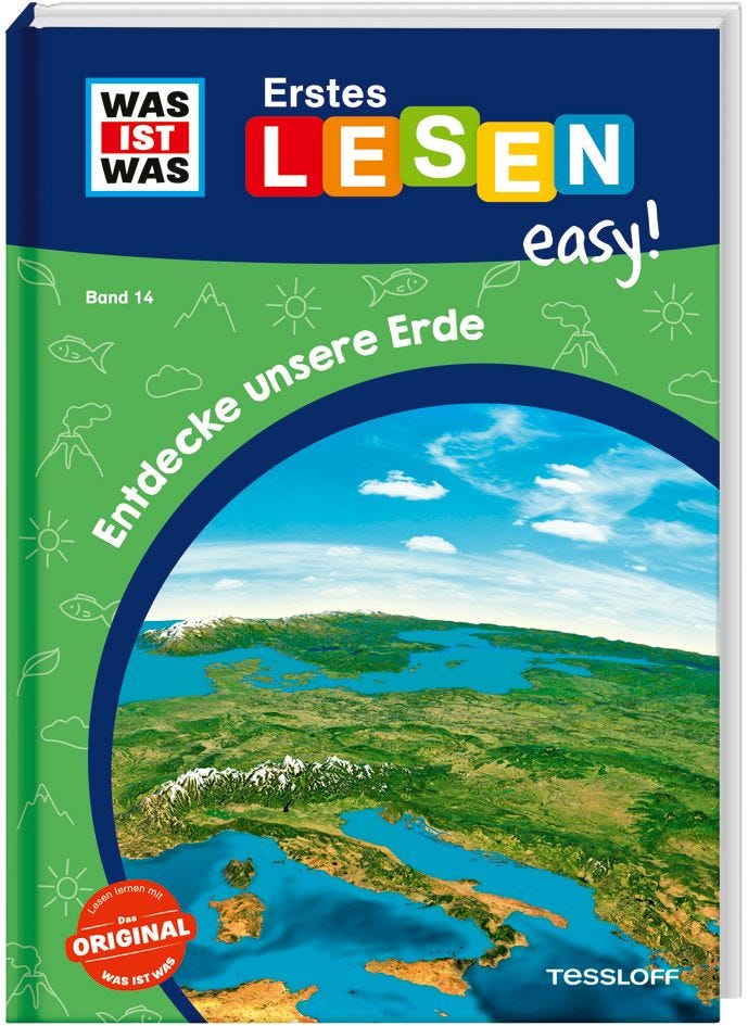 Sachbuch Tessloff WAS IST WAS Erstes Lesen easy! Band 14. Entdecke unsere Erde