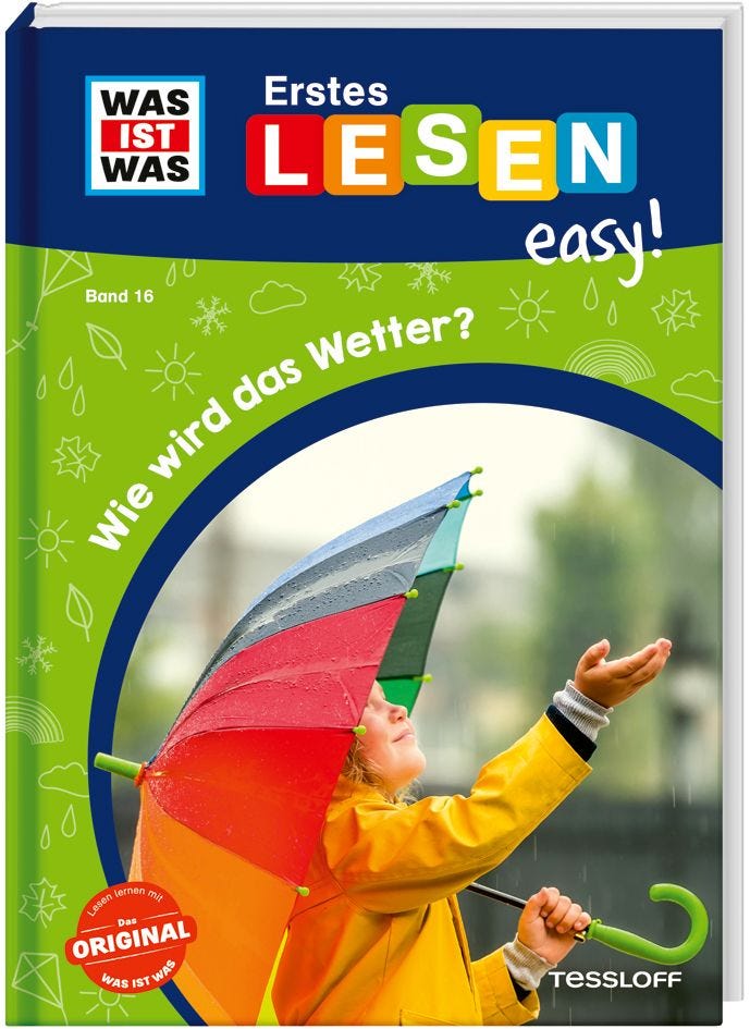 Sachbuch Tessloff WAS IST WAS Erstes Lesen easy! Band 16. Wie wird das Wetter?