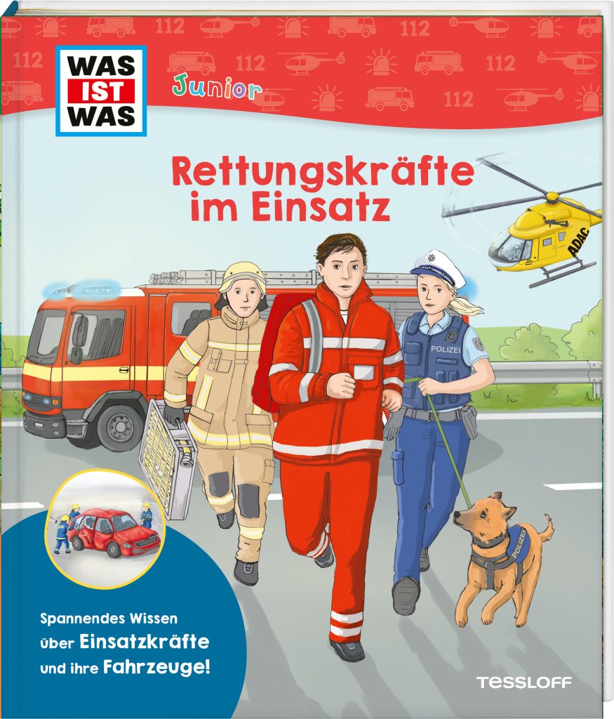 Buch Tessloff WAS IST WAS Junior // Rettungskräfte im Einsatz