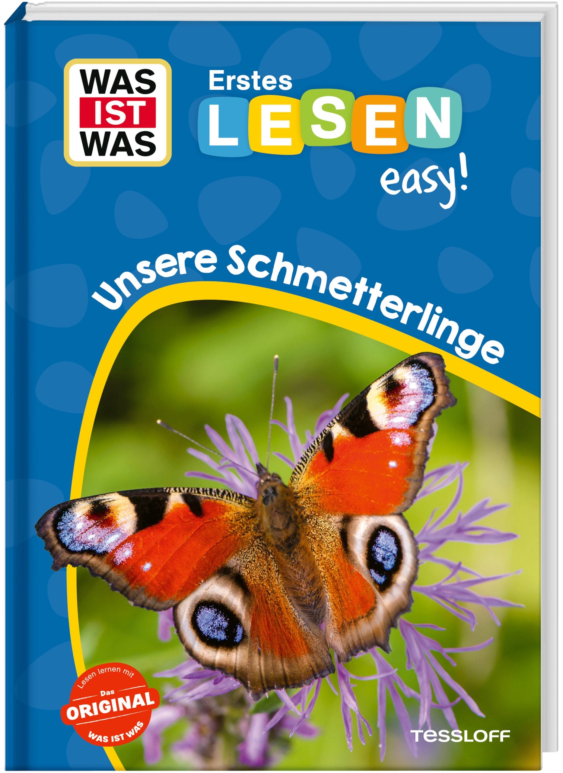 WAS IST WAS Erstes Lesen easy! Unsere Schmetterlinge