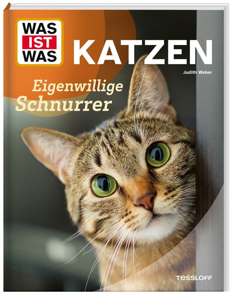 Buch Tessloff WAS IST WAS Katzen. Eigenwillige Schnurrer