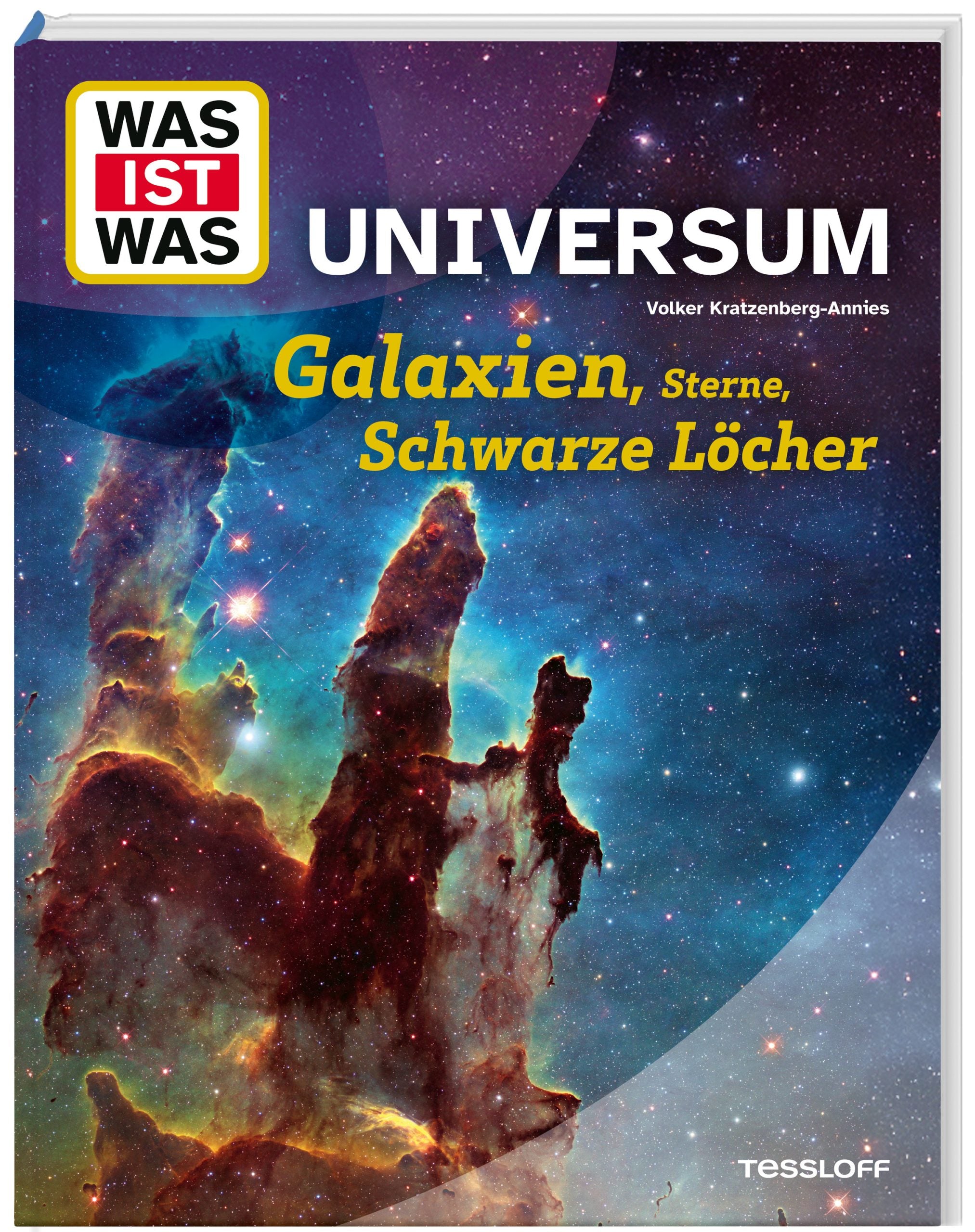 Buch Tessloff WAS IST WAS Universum. Galaxien, Sterne, Schwarze Löcher