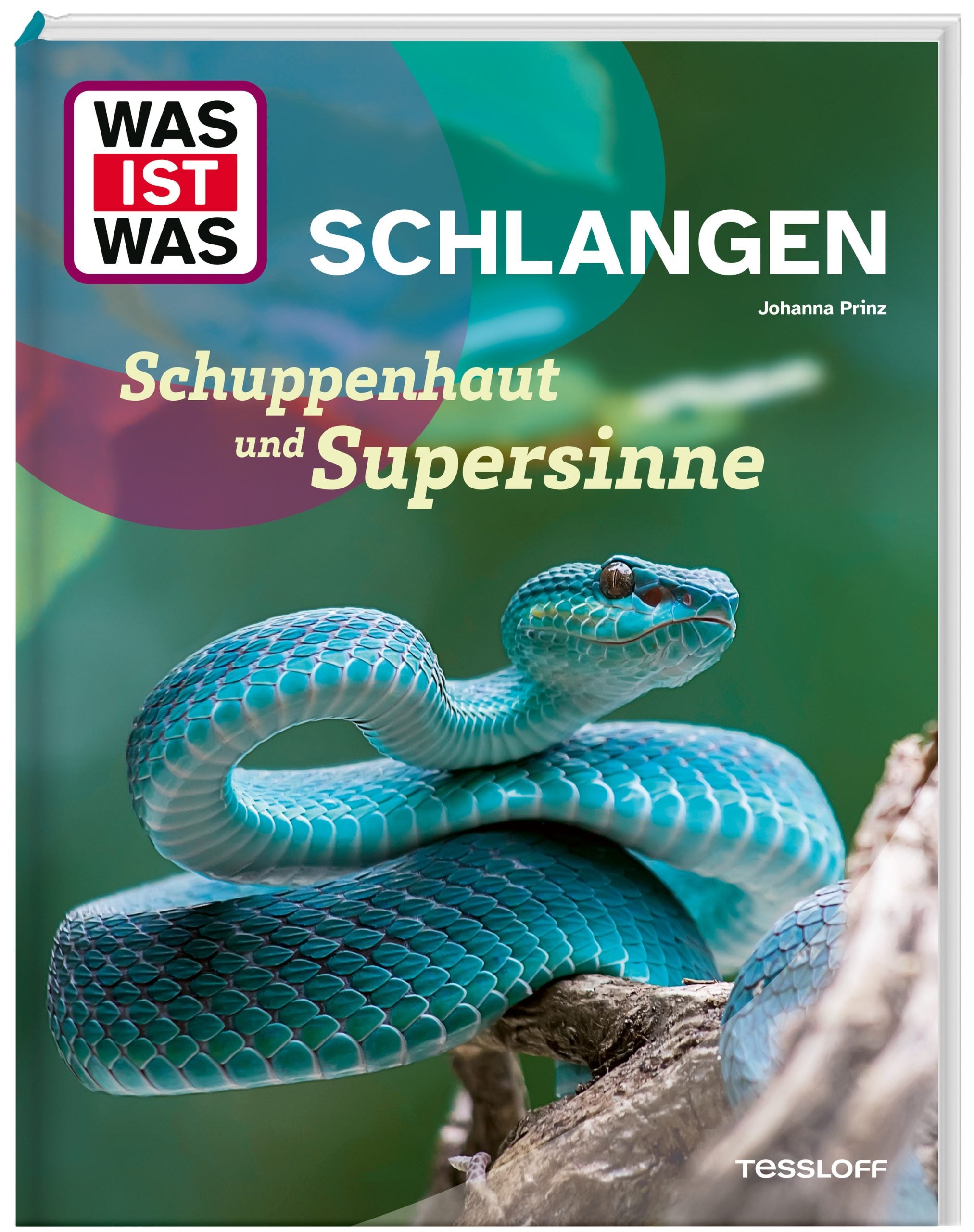 Buch Tessloff WAS IST WAS Schlangen. Schuppenhaut und Supersinne