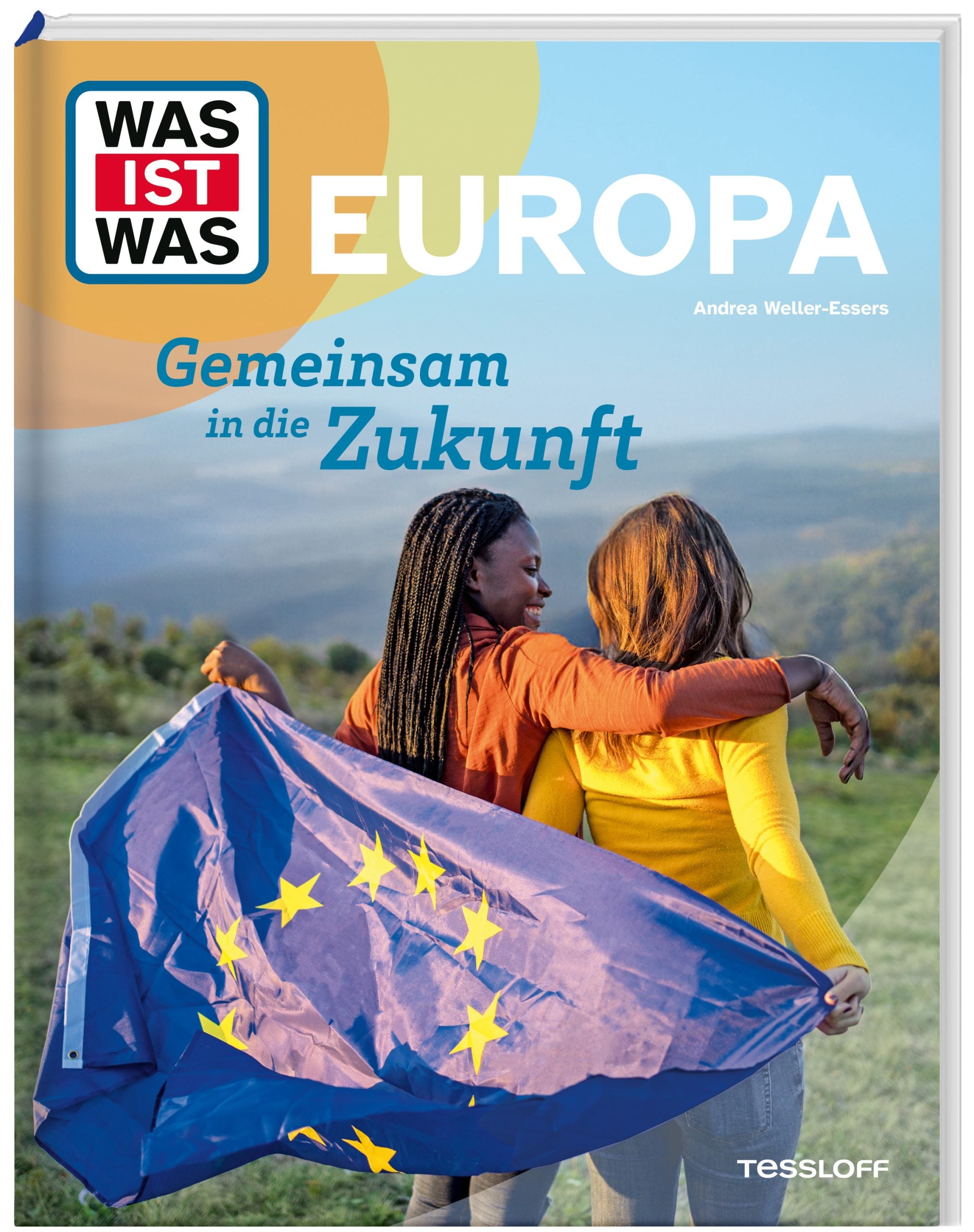 Buch Tessloff WAS IST WAS Europa. Gemeinsam in die Zukunft
