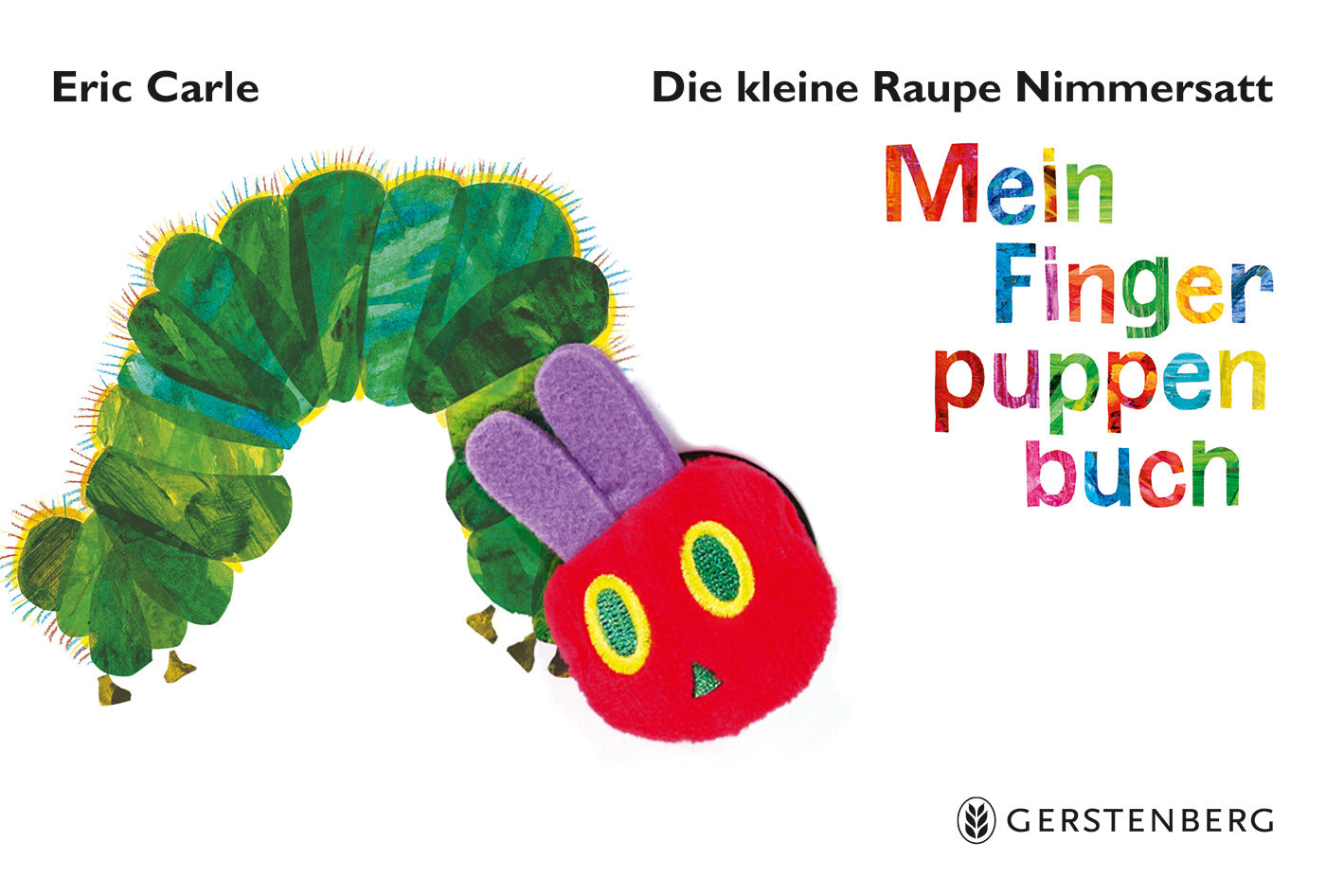 Buch Gerstenberg Verlag Die kleine Raupe Nimmersatt - Mein Fingerpuppenbuch