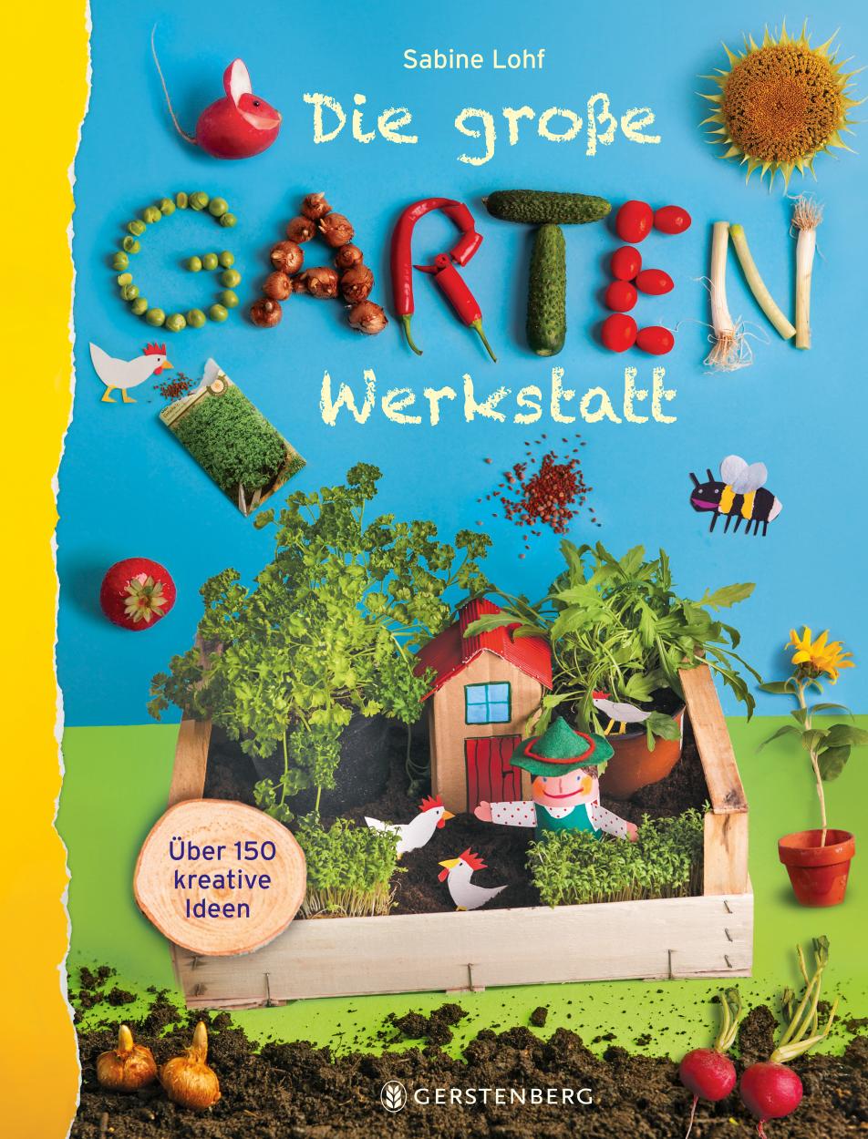 Sachbuch Gerstenberg Verlag Die große Gartenwerkstatt