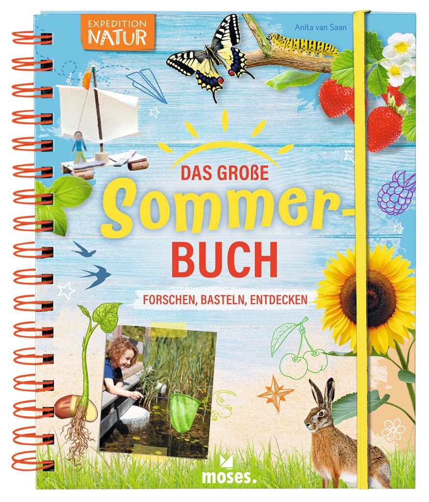 Expedition Natur: Das große Sommerbuch