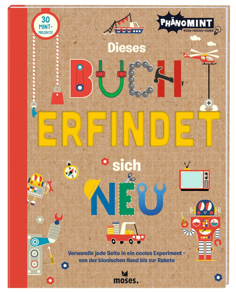 Sachbuch Moses Verlag PhänoMINT Dieses Buch erfindet sich neu