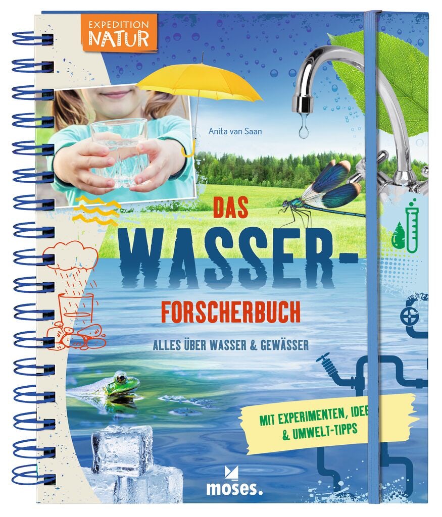 Sachbuch Moses Verlag Expedition Natur: Das Wasserforscherbuch