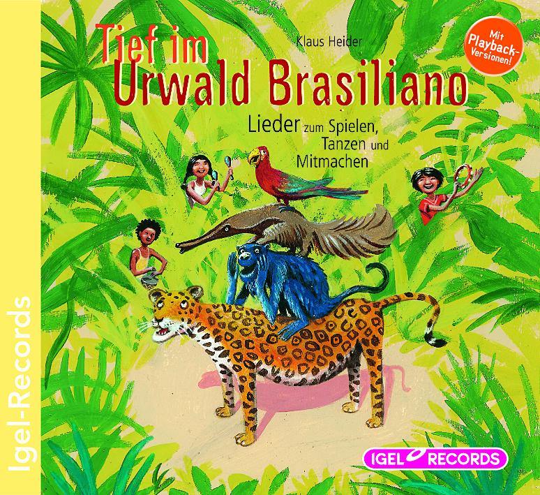 CD Oetinger Verlagsgruppe Tief im Urwald Brasilano