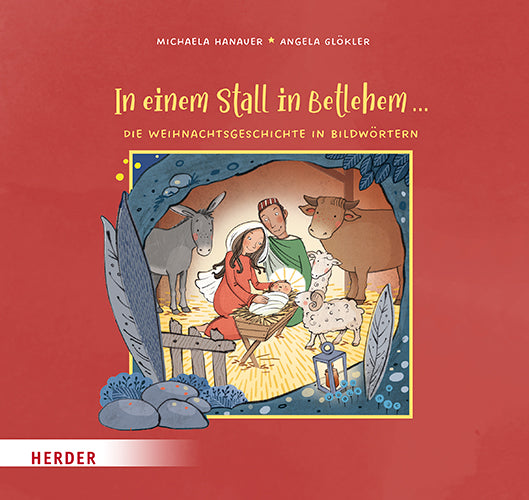 Buch Verlag Herder In einem Stall in Betlehem ... Die Weihnachtsgeschichte in Bildwörtern