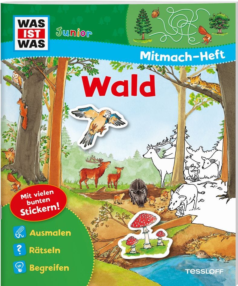 Malen Tessloff WAS IST WAS Junior Mitmach-Heft. Wald