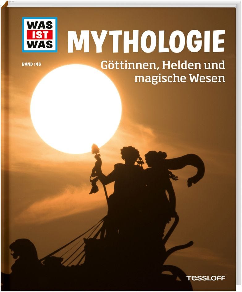 Buch Tessloff WAS IST WAS Band 146 Mythologie. Göttinnen, Helden und magische Wesen