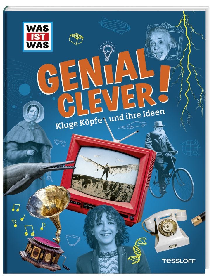 Buch Tessloff WAS IST WAS Genial clever! Kluge Köpfe und ihre Ideen