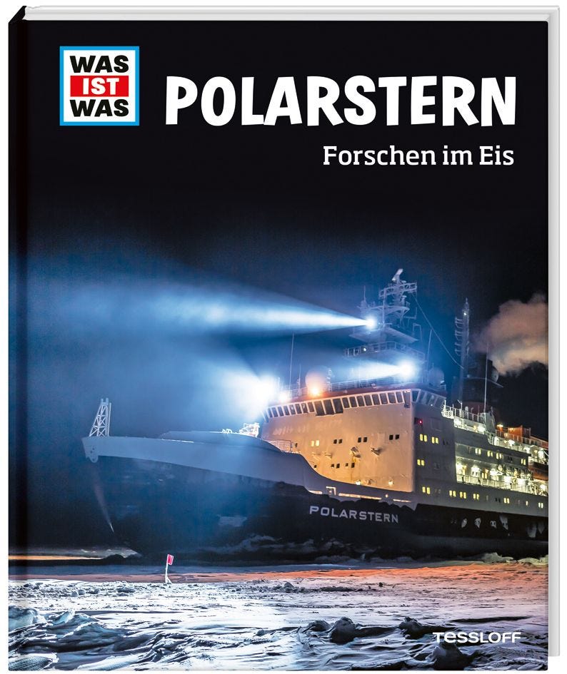 Buch Tessloff WAS IST WAS Polarstern. Forschen im Eis