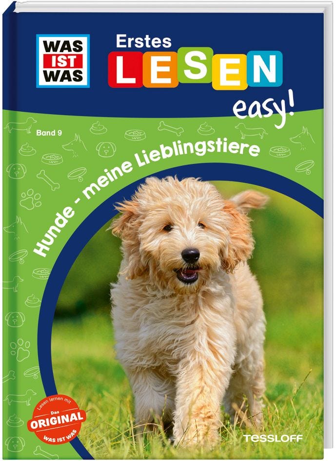 Sachbuch Tessloff WAS IST WAS Erstes Lesen easy! Band 9. Hunde - meine Lieblingstiere