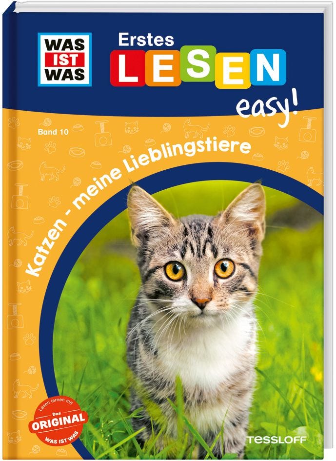 Sachbuch Tessloff WAS IST WAS Erstes Lesen easy! Band 10. Katzen - meine Lieblingstiere