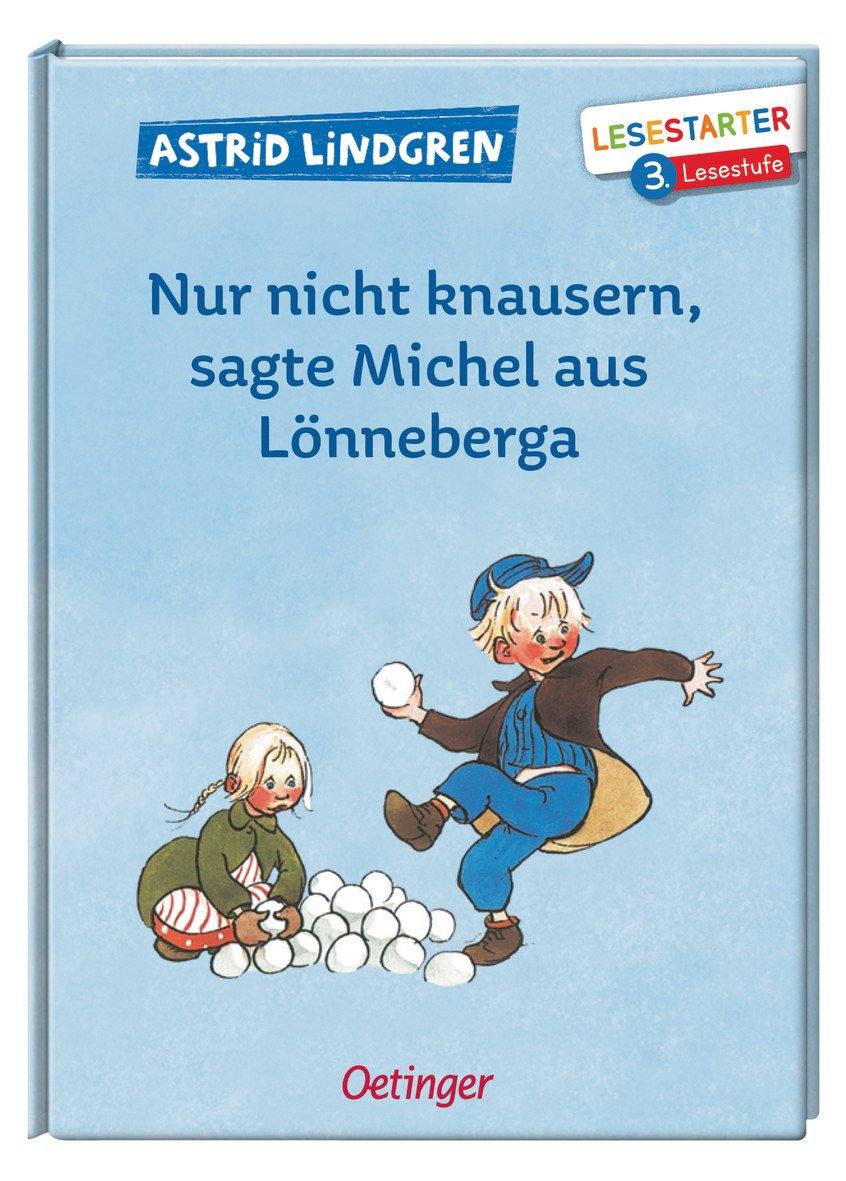 Buch Oetinger Verlagsgruppe Nur nicht knausern - sagte Michel aus Lönneberga