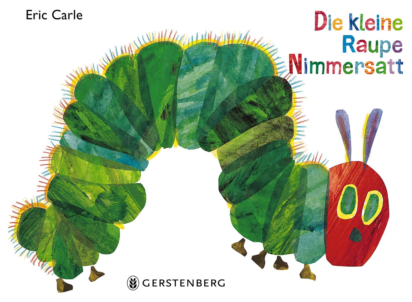 Buch Gerstenberg Verlag Die kleine Raupe Nimmersatt