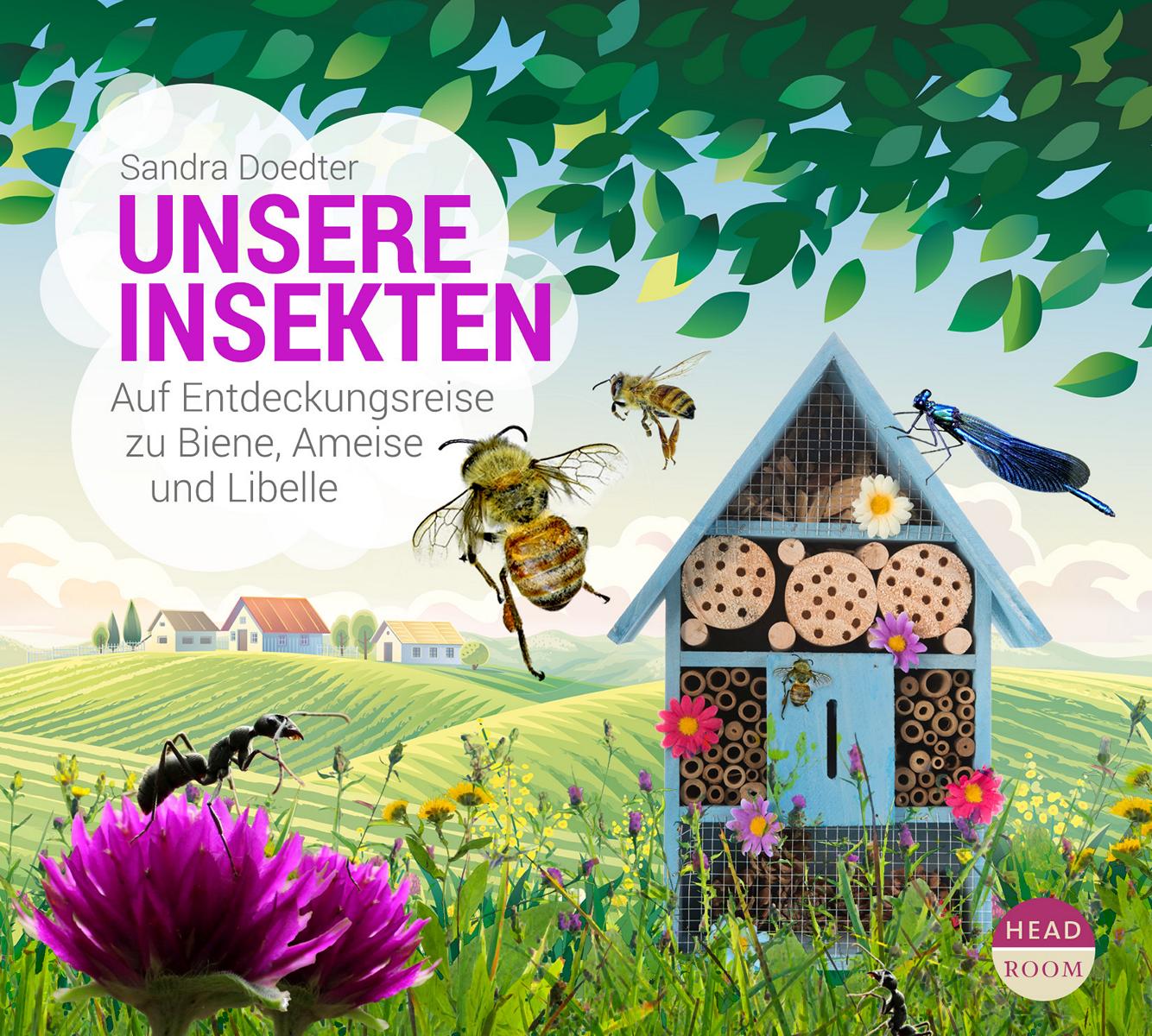 CD Wildschütz Unsere Insekten: Auf Entdeckungsreise zu Biene, Ameise und Libelle