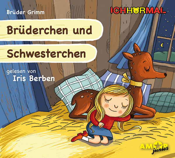 CD Amor Verlag Ich hör mal: Brüderchen und Schwesterchen