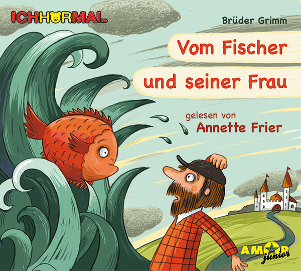 CD Amor Verlag Ich hör mal: Vom Fischer und seiner Frau