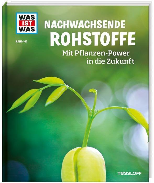 WIW Bd. 142 Nachwachsende Rohstoffe - WELTENTDECKER