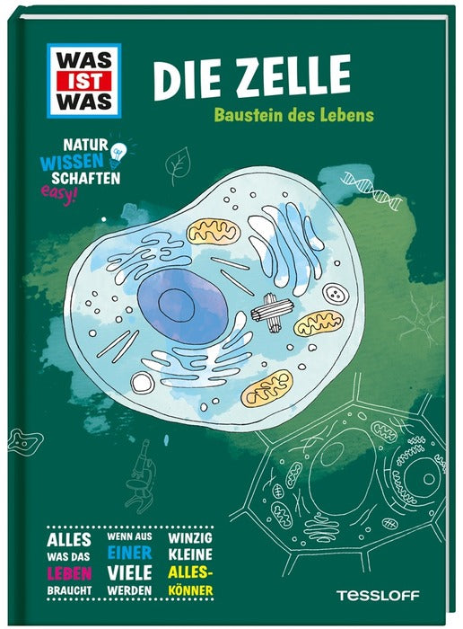 Buch Tessloff WAS IST WAS Naturwissenschaften easy! Biologie. Die Zelle