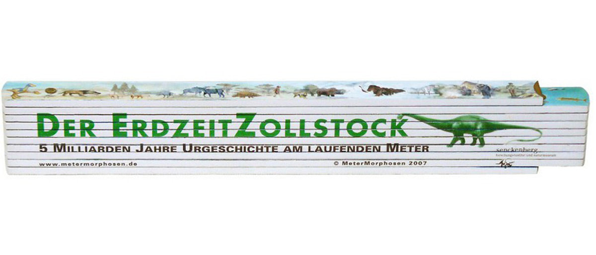 Der Erdzeit Zollstock . Urgeschicht am laufenden Meter