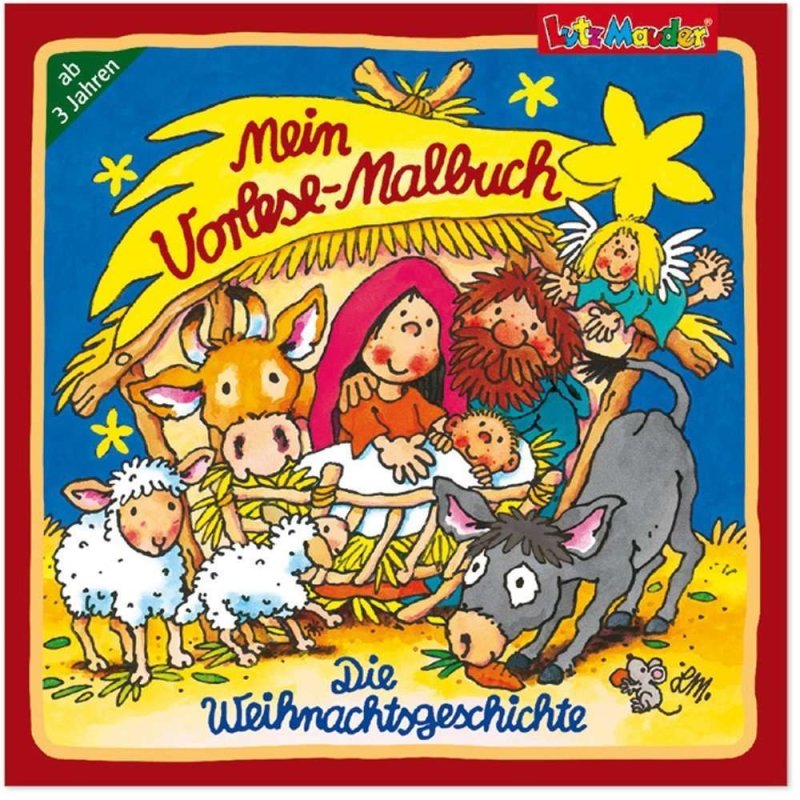 Weihnachten Lutz Mauder Verlag Mein Vorlese-Malbuch Die Weihnachtsgeschichte