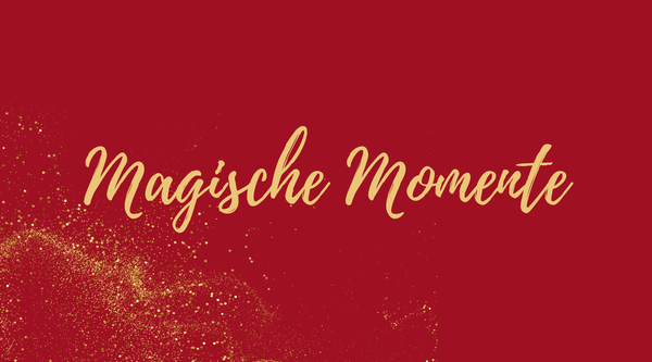 Magische Momente 2023
