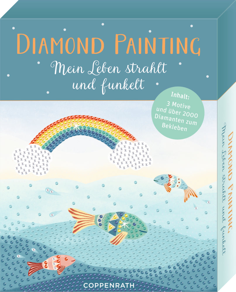 Basteln Coppenrath Verlag Diamond Painting - Mein Leben strahlt und funkelt