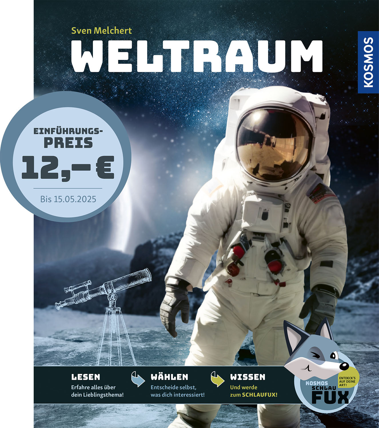 Kosmos Schlaufux ⎮ Weltraum
